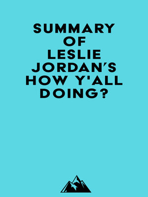 cover image of Summary of Leslie Jordan's How Y'all Doing?